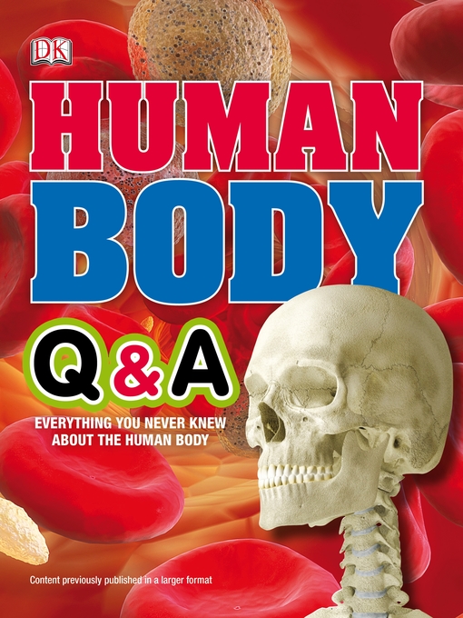 Title details for Human Body Q&A by DK - Available